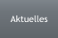 Aktuelles
